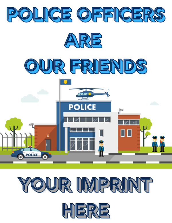 Police Officers Are Our Friends Coloring Book